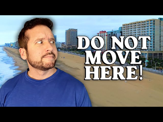 Avoid Moving to Virginia Beach | The Truth About Living in Virginia Beach