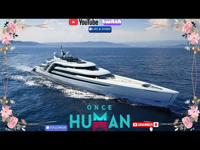 Episode 41 - Once Human - Isles of Abyss - Building Luxury Yacht