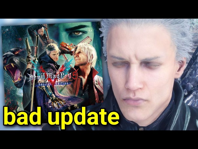 New Devil May Cry 5 Update Broke The Game