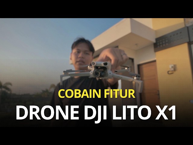 COBAIN FITUR DRONE DJI LITO X1! Beneran Canggih Atau Cuma Menang Merek?