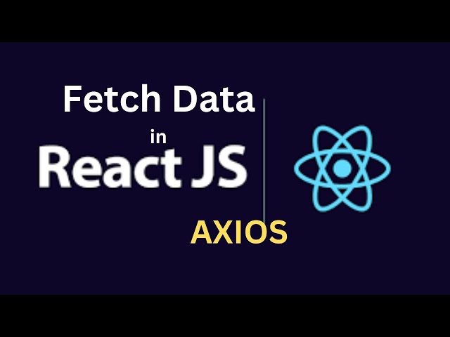 How To Fetch Data from a Mock Backend Using Axios in React JS | Step-by-Step Tutorial