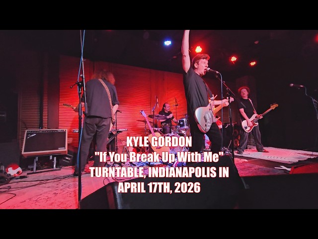 Kyle Gordon - If You Break Up With Me (live from the Comedy Music Roadshow in Indianapolis, 4/17/26)