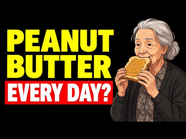 What Happens to Your Body When You Eat Peanut Butter Every Day? | Doctor Explains