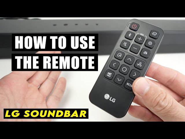 LG Soundbar Remote Control Explained - All The Buttons