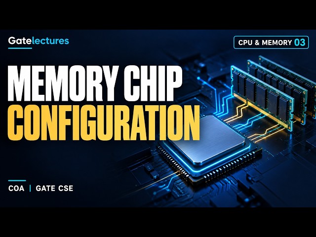 Memory Chip Configuration | GATE CSE | COA 040