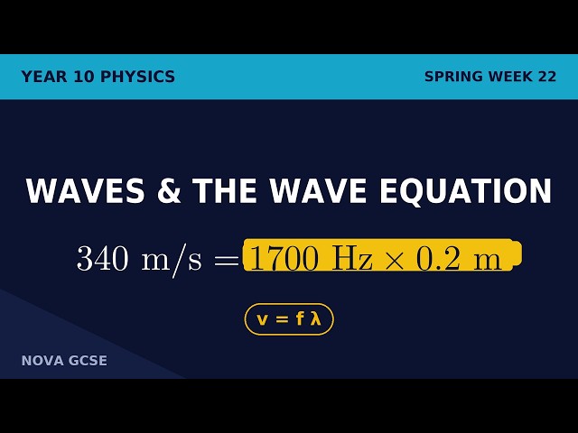 Waves and the Wave Equation — Year 10 GCSE Physics Worked Examples | Transverse & Longitudinal