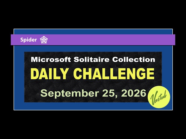 Microsoft Solitaire Collection | Daily Challenge September 25, 2026 | Spider Hard Stack Challenge