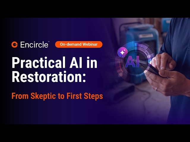 Practical AI in Restoration: From Skeptic to First Steps — Webinar