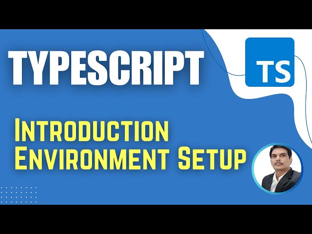 TypeScript for Playwright | Introduction & Environment Setup (Session 1)
