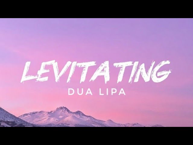 Dua Lipa - Levitating(lyrics)