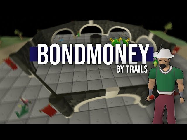 Trails - BondMoney [OSRS Original Song]