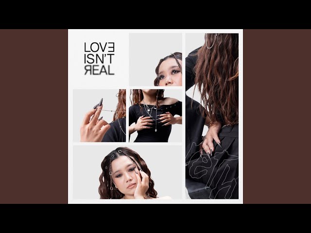 Love Isn't Real