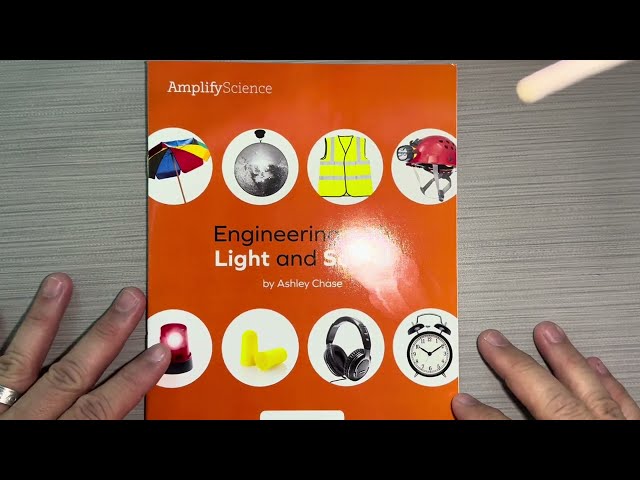 Engineering with light and sound from amplify science by Ashley Chase