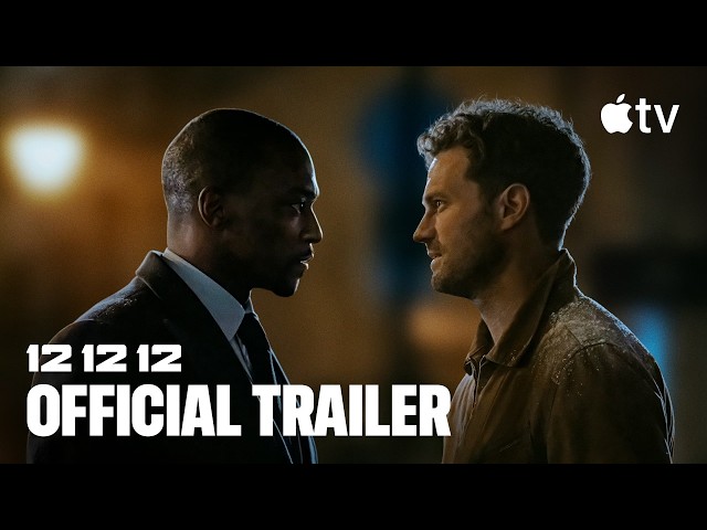 12 12 12 — Official Trailer | Apple TV