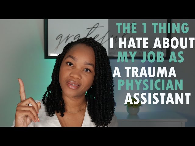Things to Consider Before Becoming A Trauma PA.