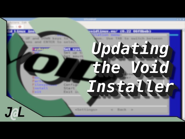 New Additions to Void Linux Installer