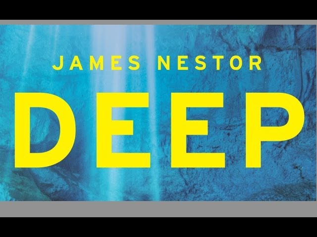 DEEP | JAMES NESTOR