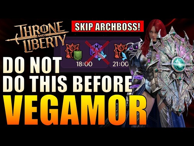 Throne & Liberty PSA: Do NOT go to Archboss Before Vegamor! You'll Miss the Reward Chest!