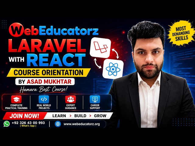 Orientation Class Of Laravel With React Course - Asad Mukhtar