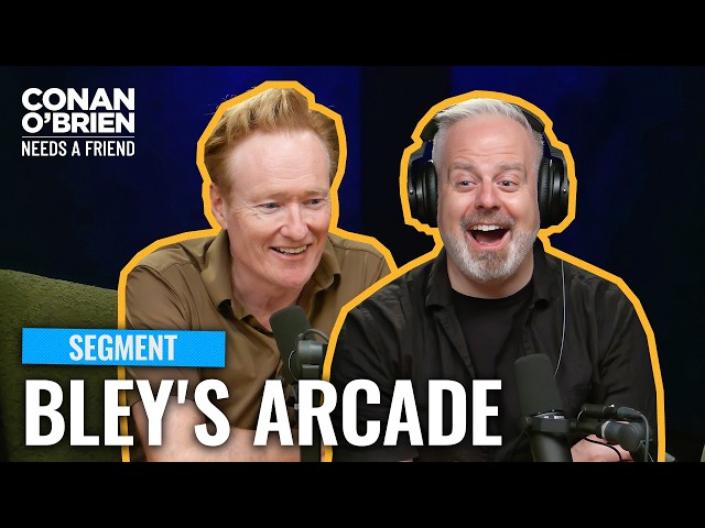 Conan Announces Team Coco's New Show "Bley's Arcade" | Conan O'Brien Needs A Friend