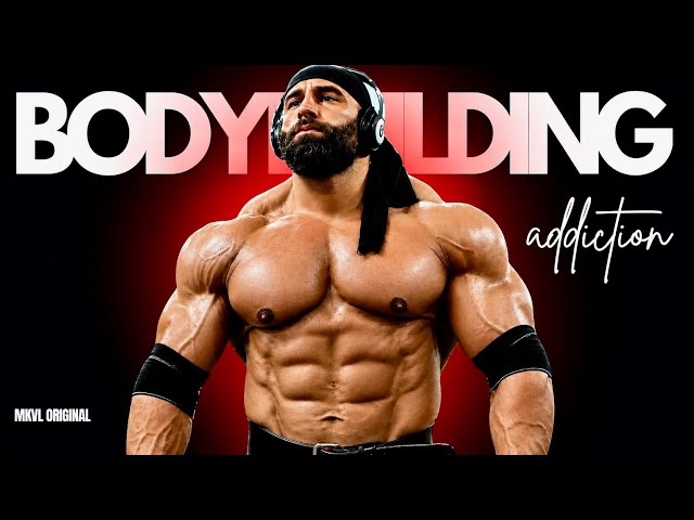 ADDICTED TO BODYBUILDING - MOTIVATIONAL VIDEO 🔥