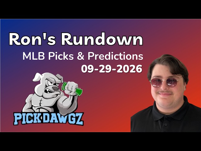 MLB Picks & Predictions Today 9/29/26 | Ron's Rundown