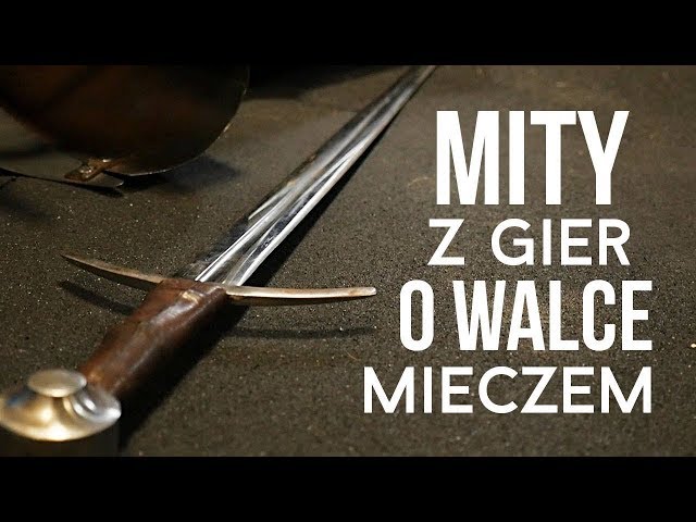 Walka mieczem - gry kontra rzeczywistość