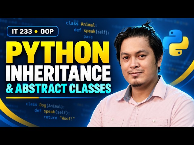 Python Inheritance & Abstract Classes Explained | IT 233 OOP