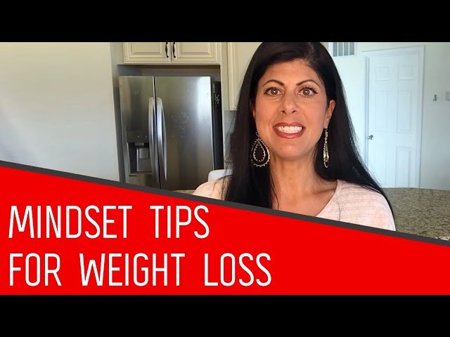 How to Reach Your Weight Loss Goals with These Mindset Change Techniques