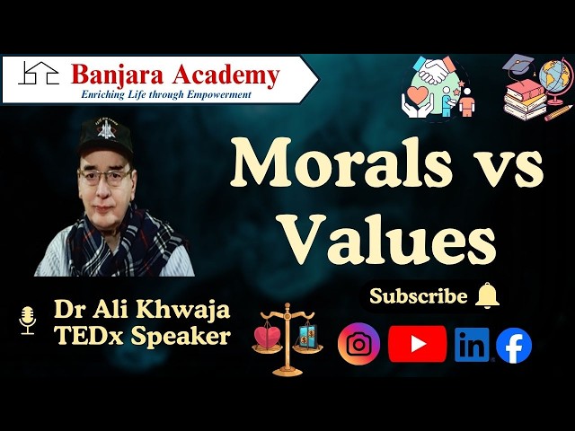 Morals vs Values by Dr Ali Khwaja TEDx Speaker
