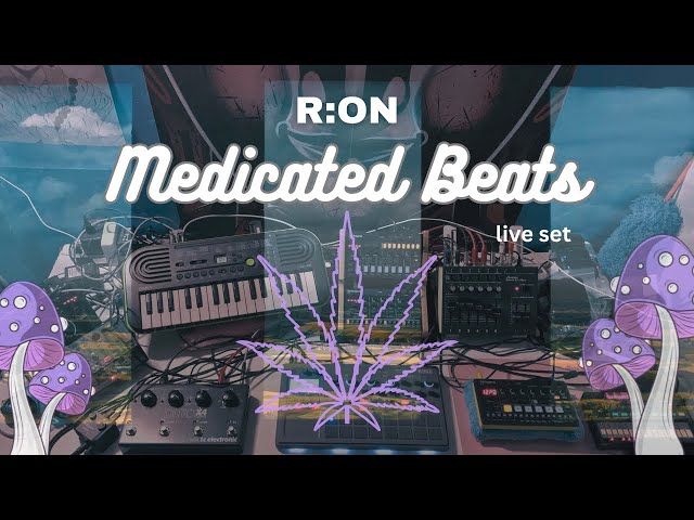 R:ON - Medicated Beats (live set)