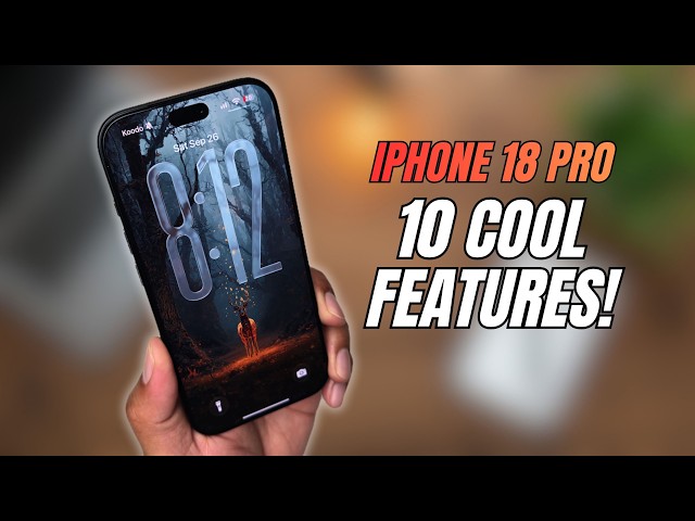 10 Cool Things To Do With iOS 27 on iPhone 18 Pro!