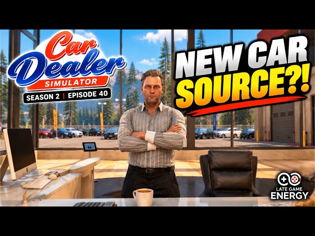 We Found a NEW Way to Buy Cars! | Car Dealer Simulator Sn2Ep40