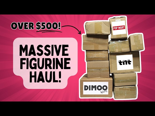 FIVE-HUNDRED-DOLLAR FIGURINE HAUL! Pucky, Molly, Dora, Dimoo and MORE!