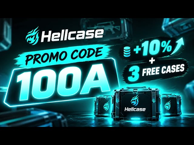 Hellcase Promo Code 2026 – Use Code ‘100A’ for Free Balance & Rewards 💰