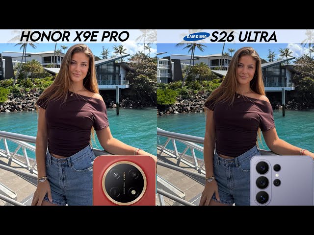 Honor x9e pro vs Samsung galaxy s26 ultra camera test comparison 