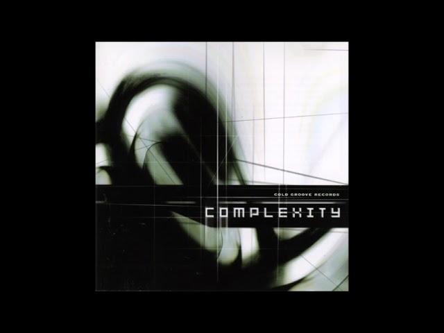 VA - Complexity 2005 (Full Album)