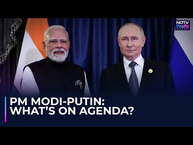 PM Modi-Putin Meet: Su-57, S-400, Russian Oil & Nuclear Power | What’s On The Agenda?