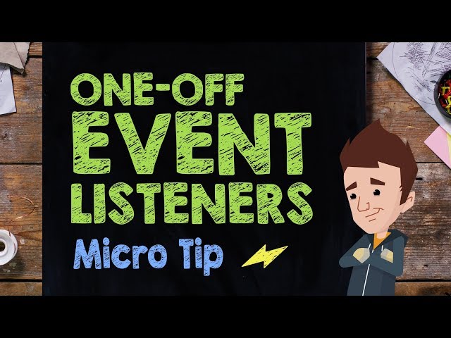 One-off Event Listeners - Supercharged