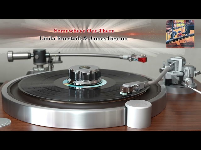 (해적LP) S0mewhere out There-Linda Ronstadt & James Ingram