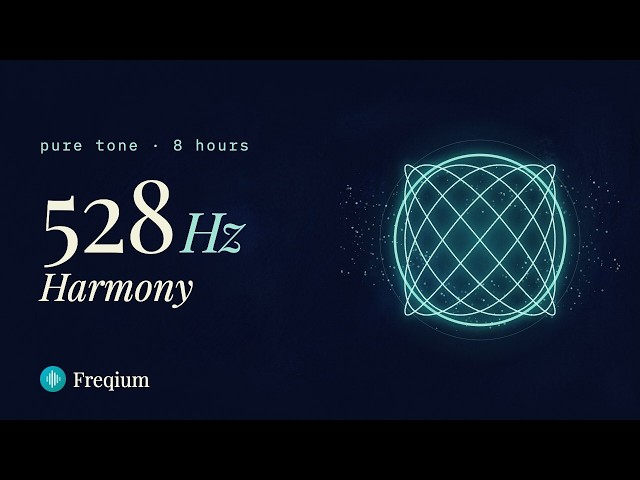528 Hz Pure Tone | 8 Hours of Harmony | A Universe of Sacred Geometry & Ripples of Light