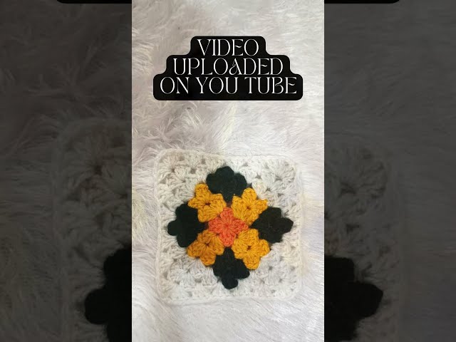 My viral Granny Square full tutorial is uploaded| #grannysquare #crocheting #crochettutorial