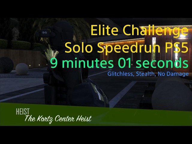 Kortz Center Heist 9mins 01sec Elite Challenge Solo Speedrun Full Stealth Glitchless PS5 GTA Online 