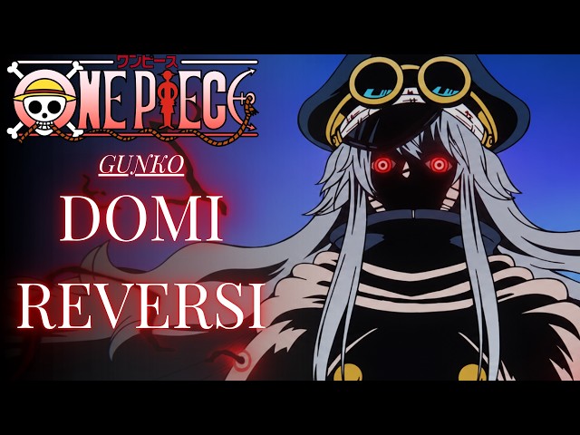 Domi Reversi (Gunko)『ワンピース』One Piece Episode 1179 Fanmade Soundtrack (REMAKE) (Human Made Music)