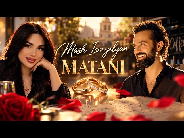 Mash Israyelyan - Matani