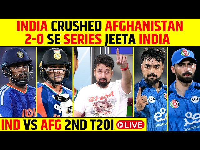 🔴INDIA VS AFGHANISTAN 2ND T20 LIVE: INDIA CRUSHED AFGHANISTAN, 2-0 SE SERIES JEETA INDIA #indvsafg
