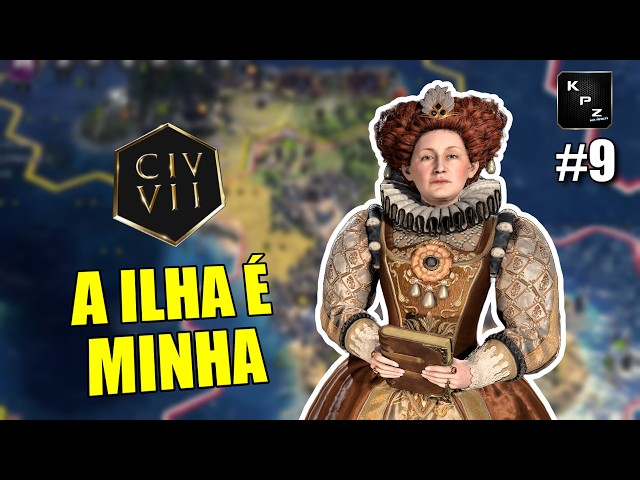 THE ISLAND IS FINALLY ALL MINE! 🔥 ELIZABETH ENGLAND 🔥 CIV 7 DEITY #9