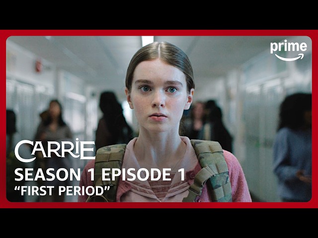 Carrie S1E1 Full Episode "First Period" | Prime Video