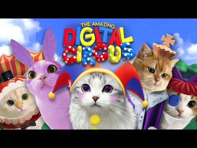 THE AMAZING DIGITAL CIRCUS: PILOT (but with cats!) 