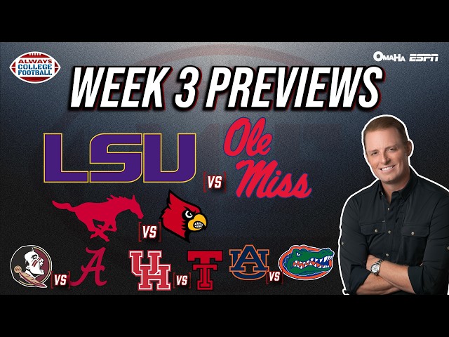 Week 3 previews: Can Ole Miss, Louisville & Alabama protect home field? | Always College Football